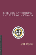 Religious Institutions and the Law in Canada 4th Edition by Ogilvie, M. H. 9781552214527 (USED:ACCEPTABLE *AVAILABLE FOR NEXT DAY PICK UP* *Z338 [ZZ]