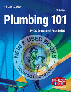 *PRE-ORDER, APPROX 4-6 BUSINESS DAYS* Plumbing 101 7th edition By PHCC Educational Foundation