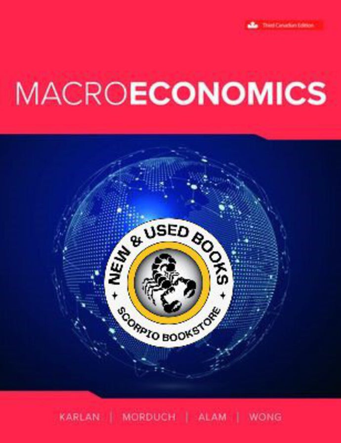 Macroeconomics 3rd Canadian Edition by Dean S. Karlan 9781264866908 (USED:GOOD) *AVAILABLE FOR NEXT DAY PICK UP* *Z312