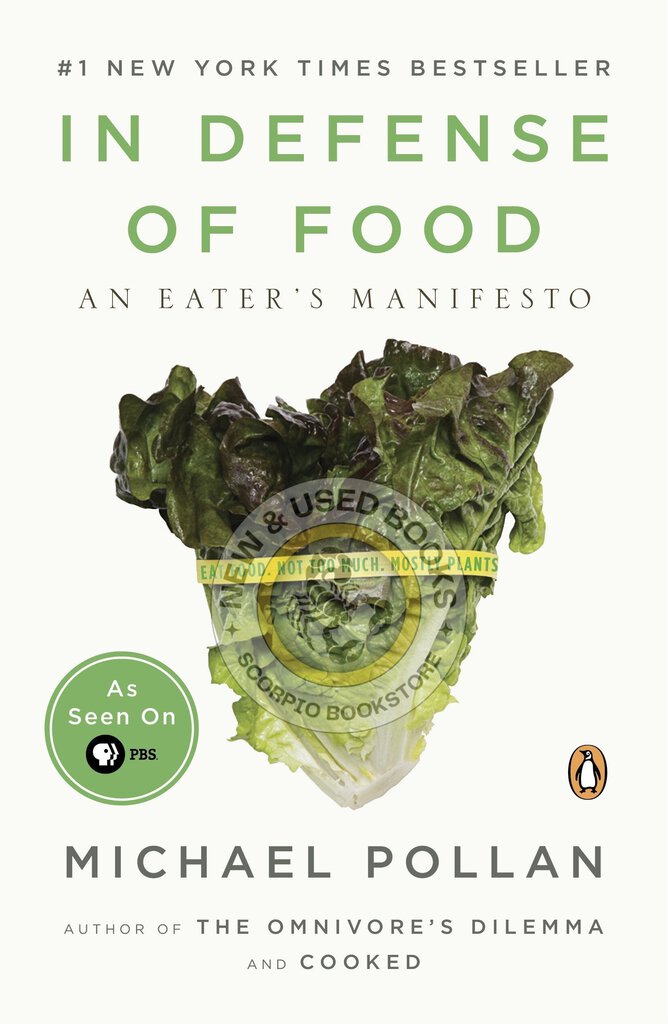 In Defense of Food: An Eater's Manifesto by Michael Pollan 9780143114963 (USED:GOOD) *51b