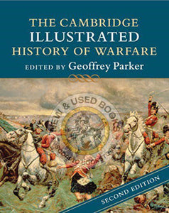 Cambridge Illustrated History of Warfare 2nd edition by Geoffrey Parker 9781316632758 *79f