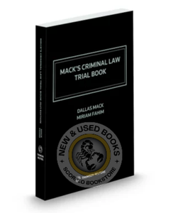 *PRE-ORDER, APPROX 4-6 BUSINESS DAYS* Mack's Criminal Law Trial Book 2024 Edition by Dallas Mack 9781038200440