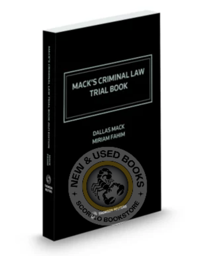 *PRE-ORDER, APPROX 4-6 BUSINESS DAYS* Mack's Criminal Law Trial Book 2024 Edition by Dallas Mack 9781038200440