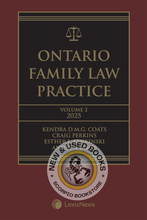 Load image into Gallery viewer, Ontario Family Law Practice 2025 Edition (Volume 1) + Related Materials (Volume 2) – Student Edition by Kendra D. M. G. Coats 9780433532781 *88f [ZZ]
