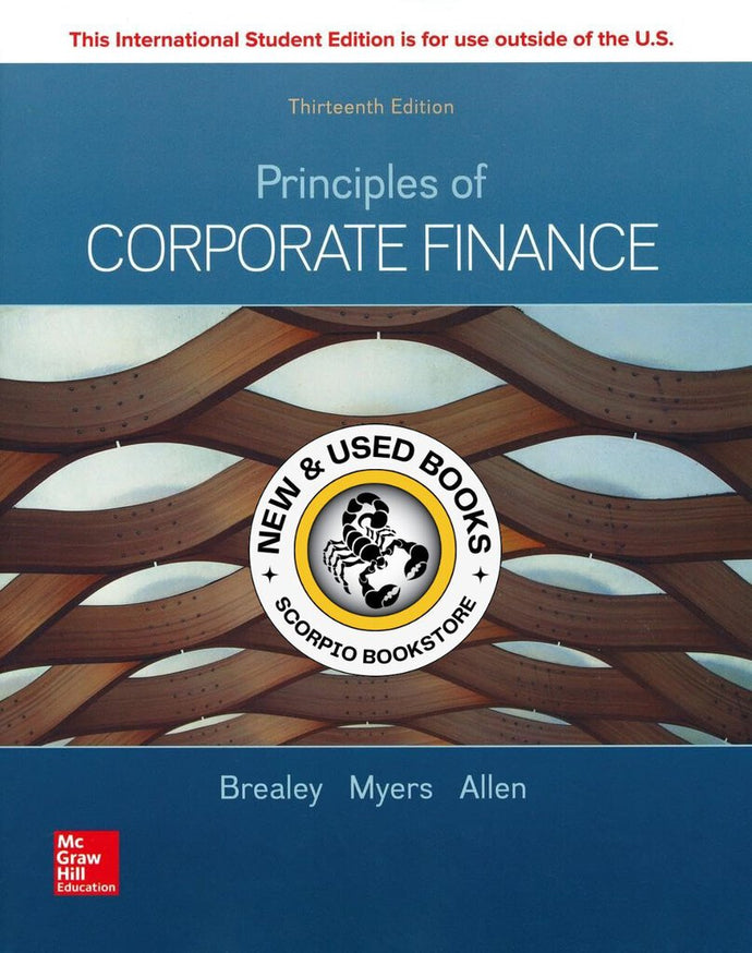 Principles of Corporate Finance 13th Edition by Brealey 9781260565553 (USED:ACCEPTABLE; shows wear) *A16 [ZZ]