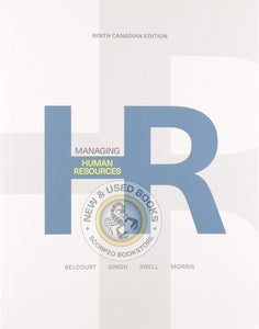 Managing Human Resources 9th Canadian edition by Monica Belcourt 9780176798055 (USED:VERYGOOD) *18d [ZZ]
