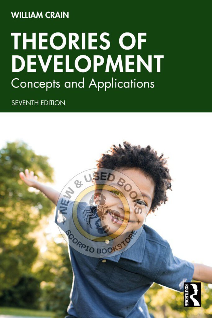 *PRE-ORDER, APPROX 2-3 BUSINESS DAYS, print-on-demand* Theories of Development 7th Edition by William Crain 9781138683143