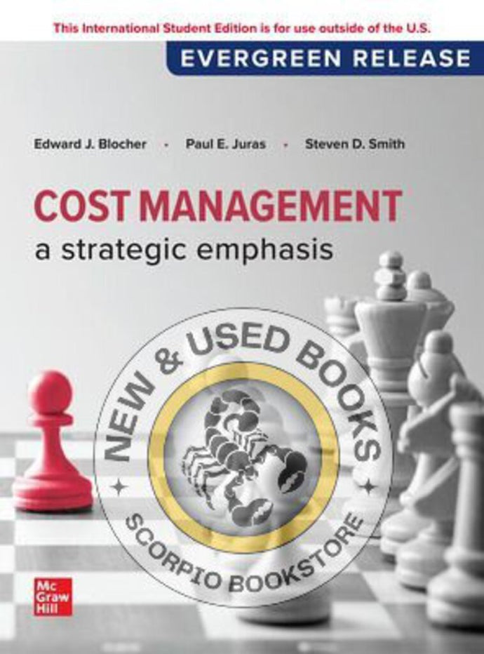Cost Management A Strategic Emphasis 2024 Release ISE +Connect by Edward Blocher 9781264815869 *123g [ZZ]