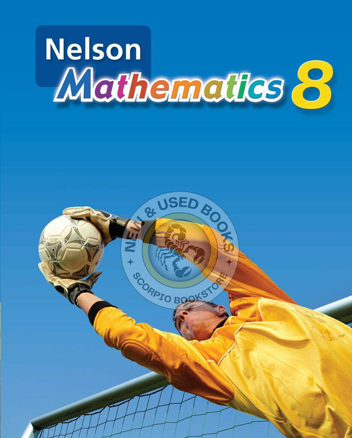 Nelson Mathematics 8 by Marian Small 9780176269203 (USED:ACCEPTABLE; markings) *139c