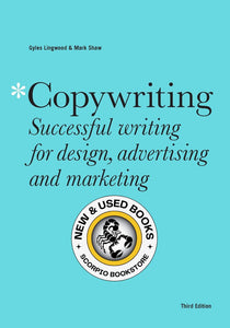 Copywriting 3rd Edition by Gyles Lingwood 9781529420241 (USED:VERYGOOD) *AVAILABLE FOR NEXT DAY PICK UP* *T99 *TBC [ZZ]