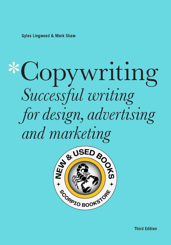 Copywriting 3rd Edition by Gyles Lingwood 9781529420241 (USED:VERYGOOD) *AVAILABLE FOR NEXT DAY PICK UP* *T99 *TBC [ZZ]