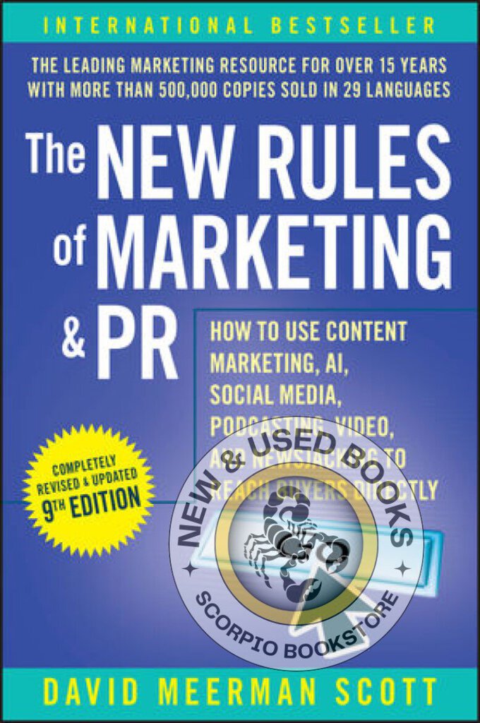 *PRE-ORDER, APPROX 7-10 BUSINESS DAYS* New Rules of Marketing and PR 9th edition by Scott 9781394282166