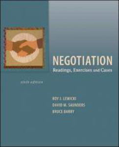 Negotiation: Readings, Exercises, and Cases 6th Edition by Lewicki 9780073530314 (USED:GOOD) *AVAILABLE FOR NEXT DAY PICK UP* *Z104 [ZZ]