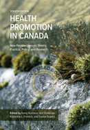 Health Promotion in Canada 4th edition by Irving Rootman 9781773380063 OE (USED:ACCEPTABLE) *AVAILABLE FOR NEXT DAY PICK UP* *T111 *TBC [ZZ]