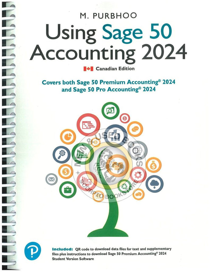 *PRE-ORDER, APPROX 4-6 BUSINESS DAYS* Using Sage 50 Accounting 2024 by M. Purbhoo 9780138299668 *FINAL SALE* [ZZ]