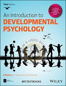 *PRE-ORDER, APPROX 7-10 BUSINESS DAYS* Introduction to Developmental Psychology 3rd edition by Bremner Slater 9781118767207 *DND *108c [ZZ]