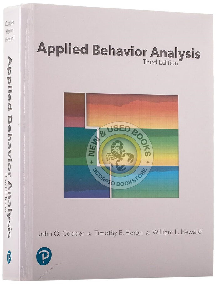 Applied Behavior Analysis 3rd Edition by John O. Cooper 9780134752556 *101b [ZZ]