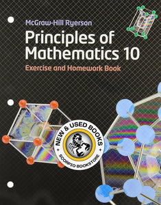 Principles of Mathematics 10 Exercise and Homework Book 9780070973602 (USED:VERYGOOD) *139g