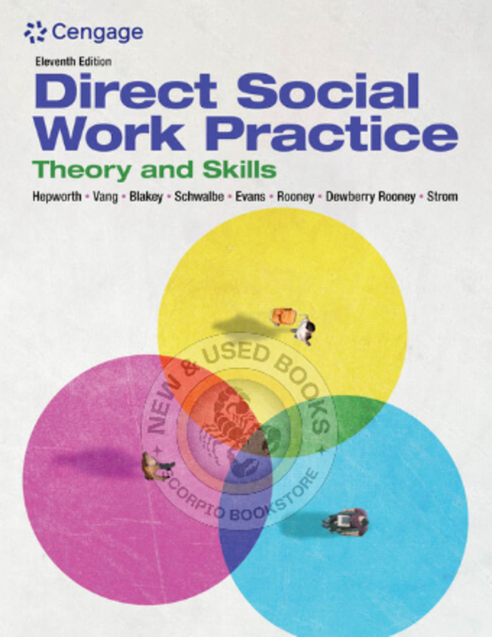 *PRE-ORDER, APPROX 4-6 BUSINESS DAYS* Direct Social Work Practice 11th Edition by Dean H. Hepworth 9780357630594