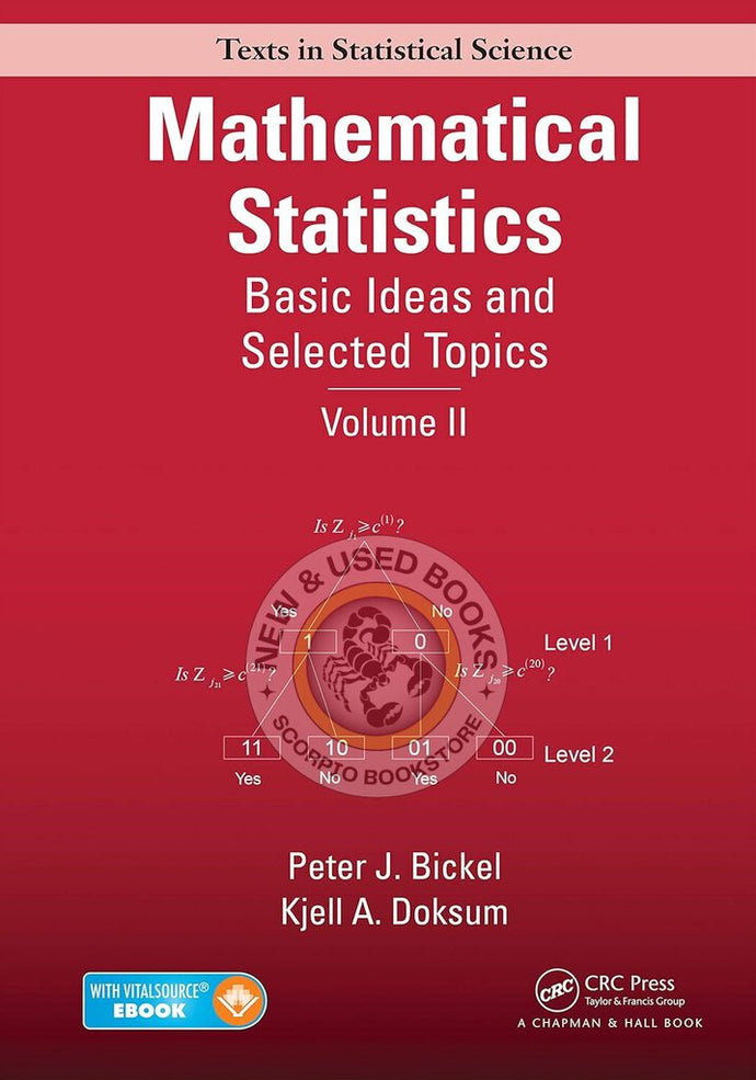 Mathematical Statistics Volume II by Peter J. Bickel 9781498722681 (USED:LIKENEW) *65f [ZZ]