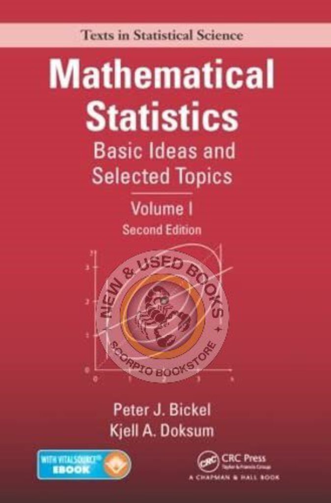 Mathematical Statistics Voulme I by Peter J. Bickel 9781498723800 (USED:VERYGOOD) *65f [ZZ]