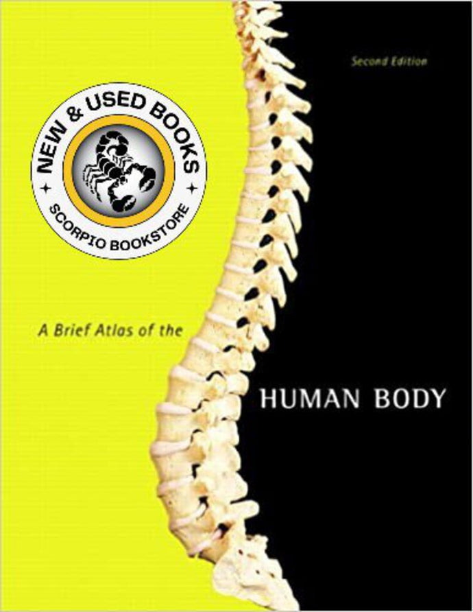 A Brief Atlas of the Human Body 2nd edition by Matt Hutchinson 9780805373738 (USED:GOOD) *103g