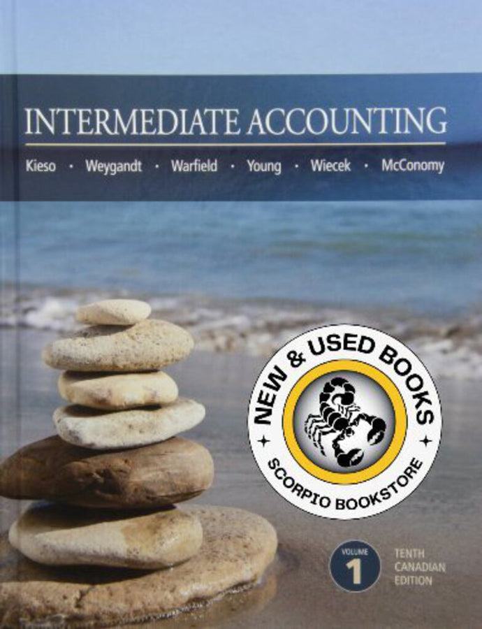 Intermediate Accounting 10th Canadian Edition Volume 1 by Donald E. Kieso, Jerry J. Weygandt 9781118300848 (USED:VERYGOOD) *D12