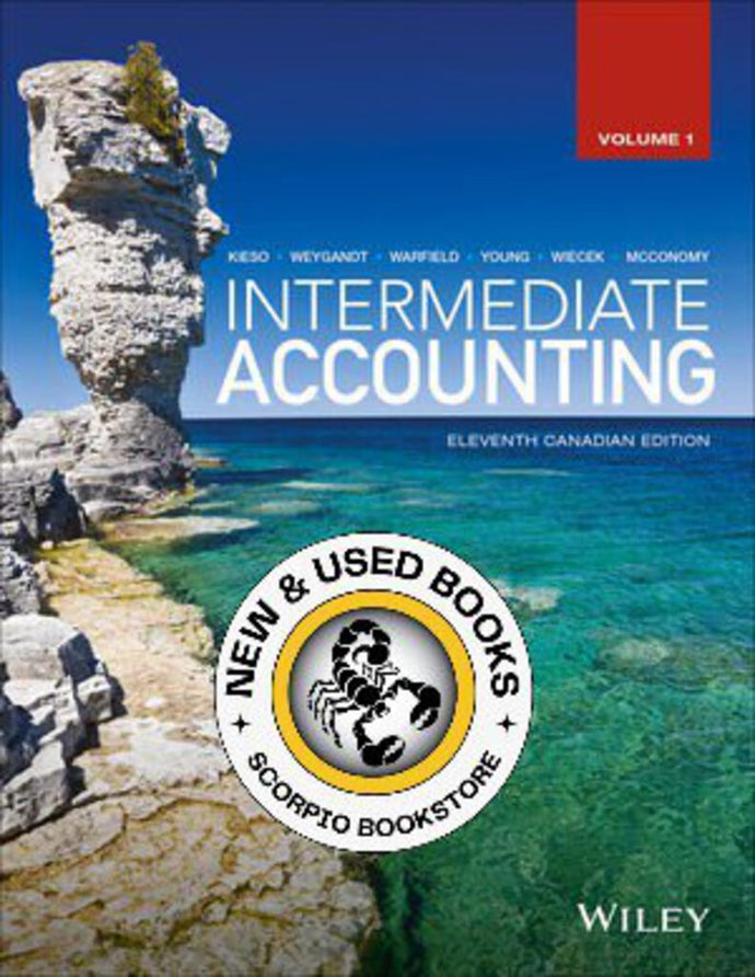 Intermediate Accounting 11th Canadian Edition Volume 1 by Kieso TEXTBOOK ONLY (USED:GOOD) 9781119048534 *AVAILABLE FOR NEXT DAY PICK UP *Z138 [ZZ]