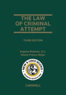 *PRE-ORDER, APPROX 4-6 BUSINESS DAYS* Law of Criminal Attempt 3rd Edition by Eugene Meehan 9780779867226 [ZZ]