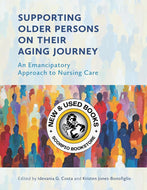 *PRE-ORDER, APPROX 4-6 BUSINESS DAYS* Supporting Older Persons on Their Aging Journey by Idevania Costa 9781773384276 [ZZ]