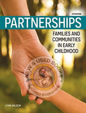Load image into Gallery viewer, Partnerships Families and Communities in Early Childhood 6th edition by Lynn Wilson 9780176594312 [NEW; with minor cosmetic damage] *30a *SAN [ZZ]
