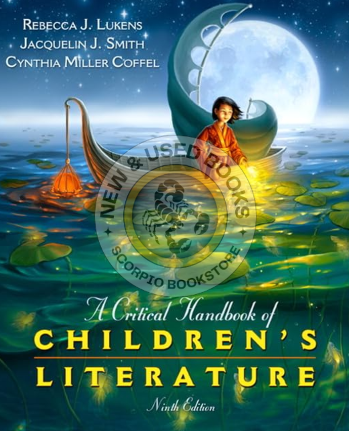 Critical Handbook of Children's Literature 9th Edition by Rebecca J. Lukens 9780137056385 (USED:VERYGOOD) *99c
