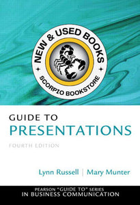 *PRE-ORDER, APPROX 7-14 BUSINESS DAYS, made-on-demand* Guide to Presentations 4th edition by Lynn Russell 9780133058369