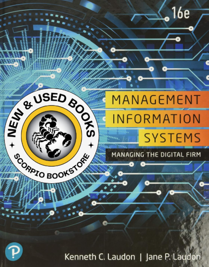 Management Information Systems 16th Edition by Laudon TEXT ONLY 9780135409091 (USED:VERYGOOD; minor name writing) *AVAILABLE FOR NEXT DAY PICK UP* *e300 [ZZ]