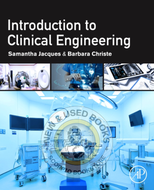 *PRE-ORDER, APPROX 2-4 BUSINESS DAYS, print-on-demand* Introduction to Clinical Engineering by Samantha Jacques 9780128181034