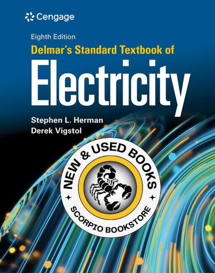 *PRE-ORDER, APPROX 4-6 BUSINESS DAYS* Delmar's Standard Textbook of Electricity 8th edition By Stephen L. Herman 9780357933855 *31b [ZZ]