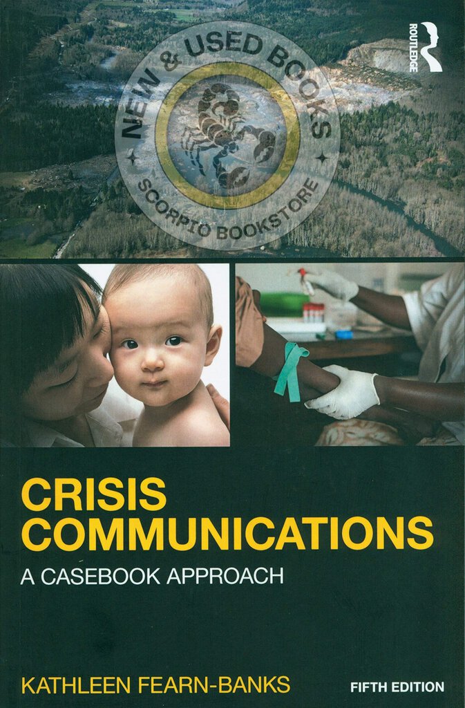 Crisis Communications 5th Edition by Kathleen Fearn-Banks 9781138923744 (USED:VERYGOOD) *AVAILABLE FOR NEXT DAY PICK UP* *w100 [ZZ]