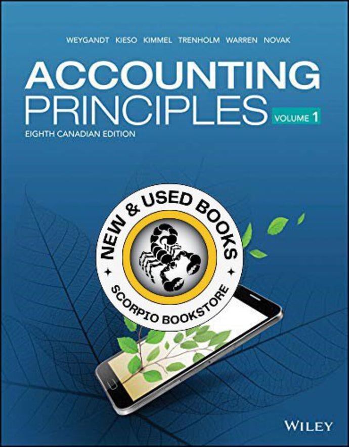 Accounting Principles 8th Canadian Edition Volume 1 Looseleaf by Jerry Weygandt LOOSELEAF 9781119502425 (USEDGOOD; minor writing) *105d