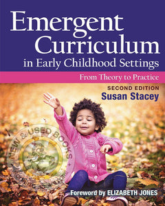 Emergent Curriculum in Early Childhood Settings 2nd Edition by Susan Stacey 9781605545837 (USED:VERYGOOD; red marking on side) *79b
