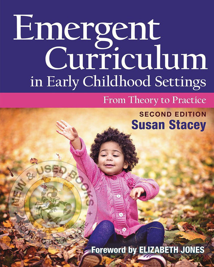 Emergent Curriculum in Early Childhood Settings 2nd Edition by Susan Stacey 9781605545837 (USED:VERYGOOD; red marking on side) *79b