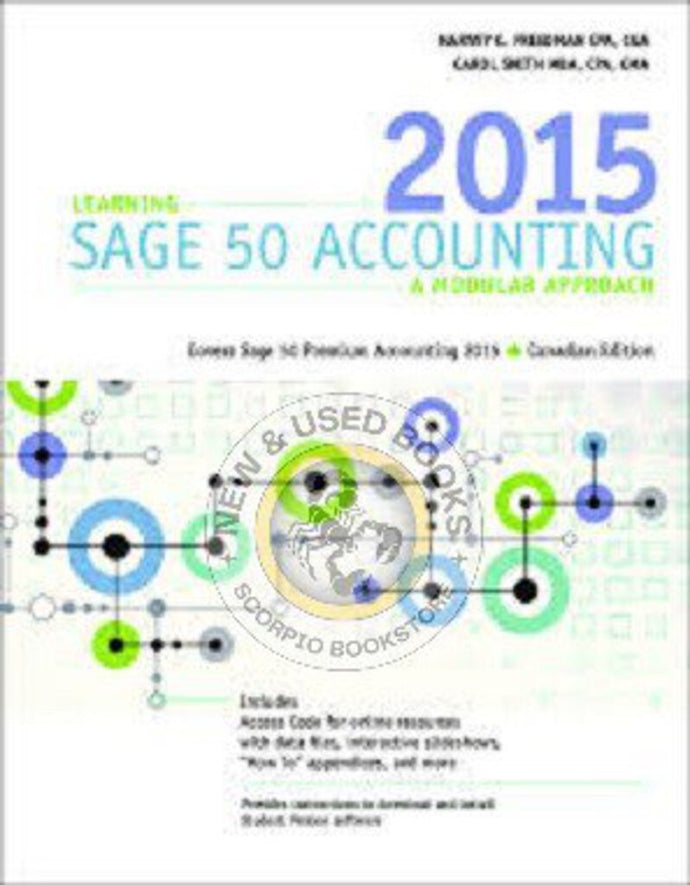 Learning Sage 50 Accounting 2015 by Harvey C. Freedman 9780176703462 (USED:ACCEPTABLE) *AVAILABLE FOR NEXT DAY PICK UP* *Z264 [ZZ]