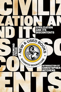 Civilization and Its Discontents by Sigmund Freud 9780393304510 (USED:LIKENEW) *56c