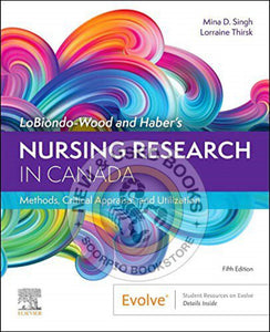 *PRE-ORDER, APPROX 4-6 BUSINESS DAYS* LoBiondo-Wood and Haber's Nursing Research in Canada 5th edition by Mina Singh 9780323778985 *74a