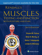 Kendall's Muscles Testing and Function with Posture and Pain 6th edition by Vincent M. Conroy 9781975159894 *FINAL SALE* *69f [ZZ]