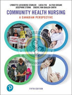 Community Health Nursing A Canadian Perspective 5th edition by Stamler 9780134837888 (USED:ACCEPTABLE; rip on back, water damage) *100a