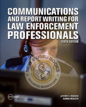 Load image into Gallery viewer, Communications and Report Writing for Law Enforcement Professionals 6th Edition by Jeffrey S. Rosnick 9781774623848 (USED:GOOD; minor water damage top corner) *131g

