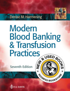 *PRE-ORDER, APPROX 2-3 BUSINESS DAYS* Modern Blood Banking & Transfusion Practices 7th Edition by Denise M. Harmening 9780803668881