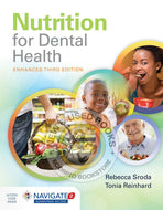 *PRE-ORDER, APPROX 7-10 BUSINESS DAYS* Nutrition for Dental Health Enhanced 3rd Edition by Rebecca Sroda 9781284209426 [ZZ]