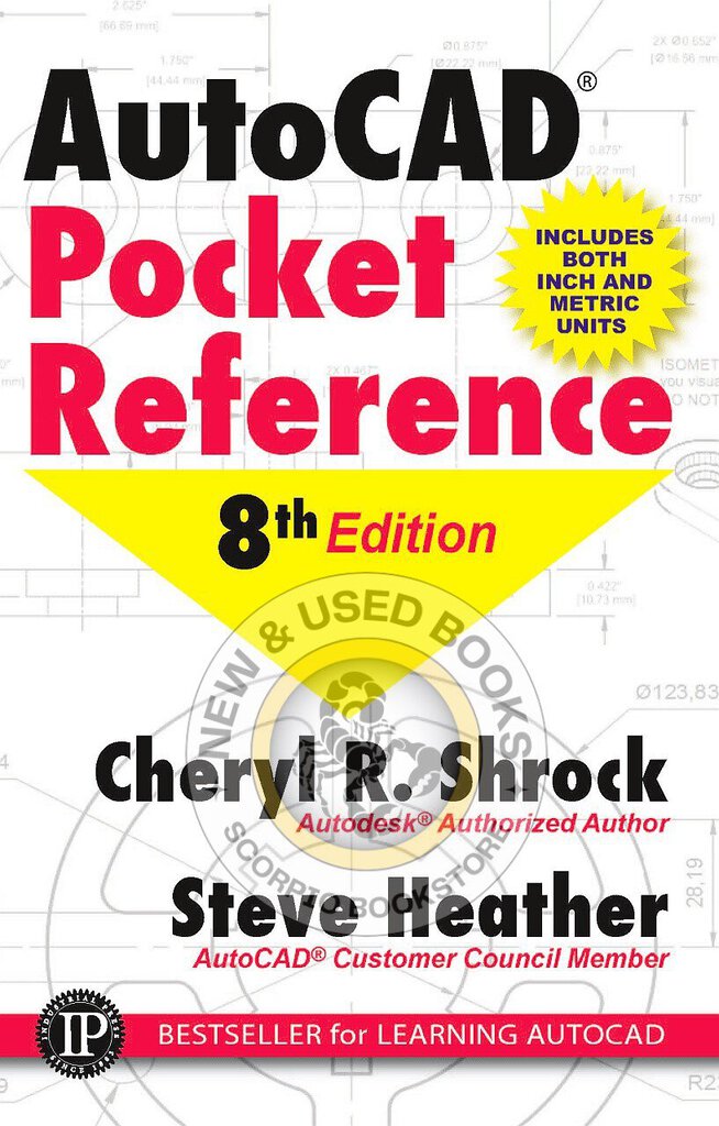 *PRE-ORDER, APPROX 2-3 BUSINESS DAYS* AutoCAD Pocket Reference 8th Edition by Cheryl R. Shrock 9780831136277
