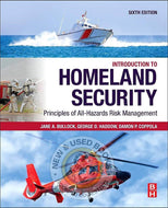 Introduction to Homeland Security 6th edition by Jane A. Bullock 9780128171370 (USED:LIKENEW) *59a [ZZ]
